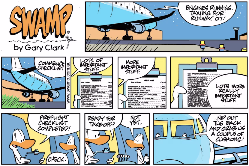 Swamp Ducks are going their the checklist ready to pilot a jet aircraft when one realises they cushions. Swamp Cartoon - Swamp Ducks Checklist ComicJuly 7, 2024